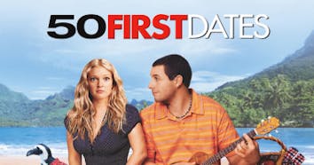 50 First Dates